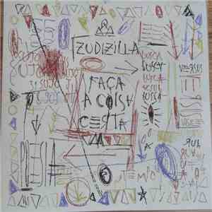 Zudizilla - Faça A Coisa Certa