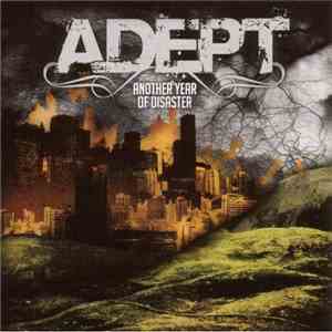 Adept - Another Year Of Disaster