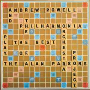 Andrew Powell And The Philharmonia Orchestra - Play The Best Of The Alan Parsons Project