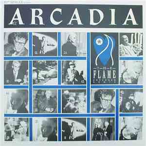 Arcadia  - The Flame (Extended Remix)