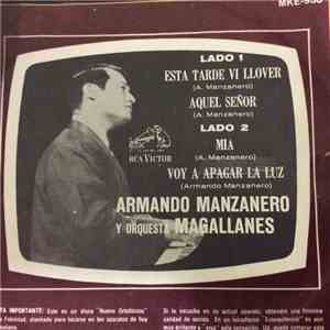 Armando Manzanero Y Orquesta De Magallanes - Esta Tarde Vi Llover / Aquel S ...