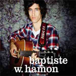 Baptiste W. Hamon - L'Insouciance