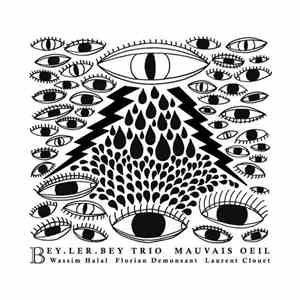 Bey Ler Bey - Mauvau Oeil