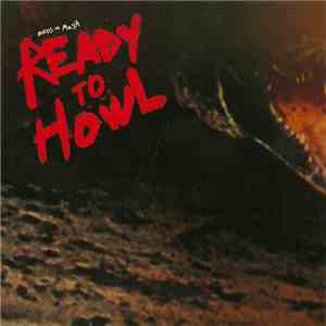 Birds Of Maya - Ready To Howl