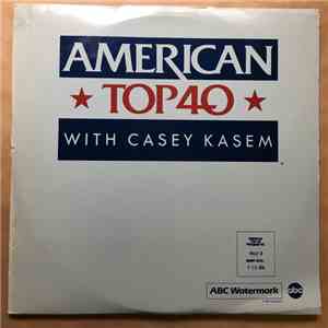 Casey Kasem - American Top 40 With Casey Kasem