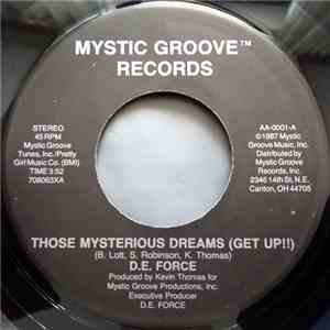 D.E. Force - Those Mysterious Dreams (Get Up!!)
