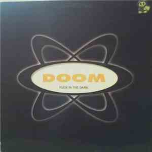 Doom - Fuck In The Dark