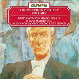 Evgeny Mravinsky, Beethoven, Salmanov - The Mravinsky Legacy, Volume 6