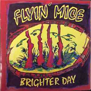 Flyin' Mice - Brighter Day