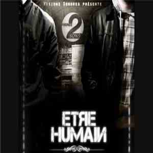freres 2 sons - etre humain