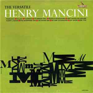 Henry Mancini - The Versatile Henry Mancini