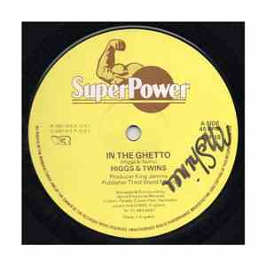 Higgs & Twins - In The Ghetto / We A' Say One