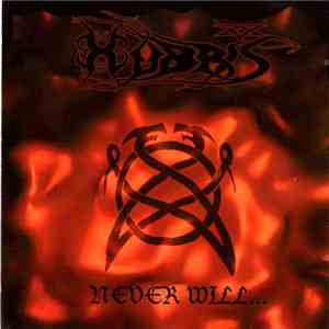 Hubris  - Never Will