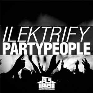Ilektrify - Partypeople