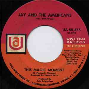 Jay & The Americans - This Magic Moment