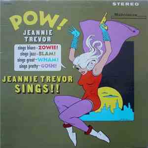 Jeannie Trevor - Pow!