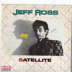 Jeff Ross  - Satellite
