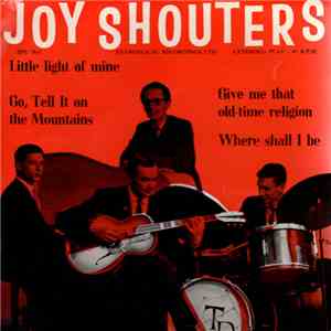 Joy Shouters - Little Light Of Mine