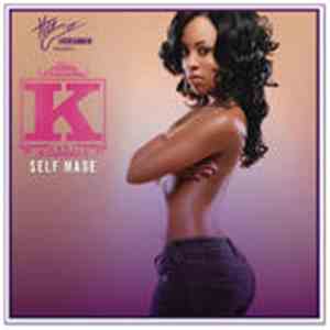 K. Michelle - Self Made