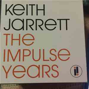 Keith Jarrett - The Impulse Years
