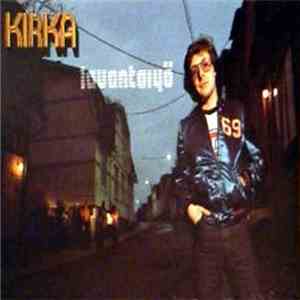 Kirka - Lauantaiyö