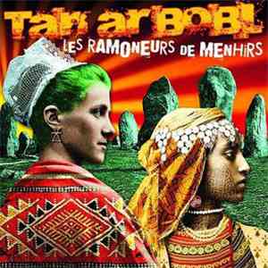 Les Ramoneurs De Menhirs - Tan Ar Bobl