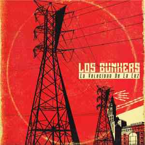Los Bunkers - La Velocidad de la Luz