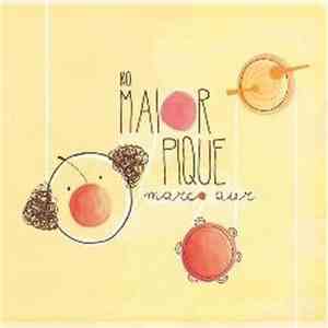 Marco Aur - No Maior Pique