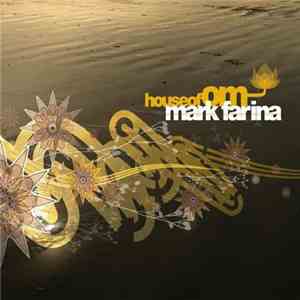 Mark Farina - House Of OM