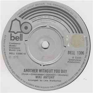 Miki Antony - Another Without You Day