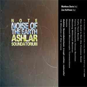 NotE (Noise of the Earth) - Ashlar Soundatorium