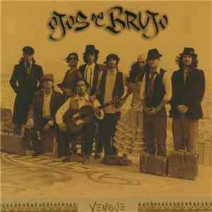 Ojos de Brujo - Vengue