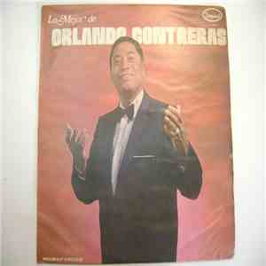Orlando Contreras - Lo Mejor De Orlando Contreras