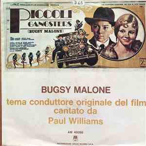 Paul Williams  - Bugsy Malone / Ordinary Fool