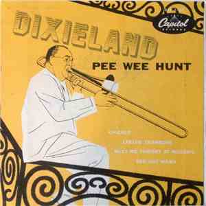 Pee Wee Hunt - Dixieland