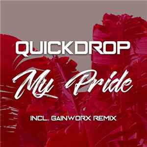 Quickdrop - My Pride