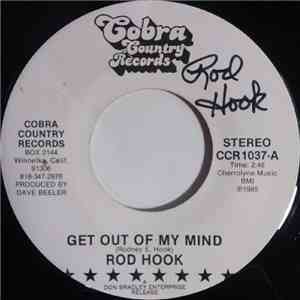 Rod Hook - Get Out Of My Mind / I'll Meet You In Heaven Tonight