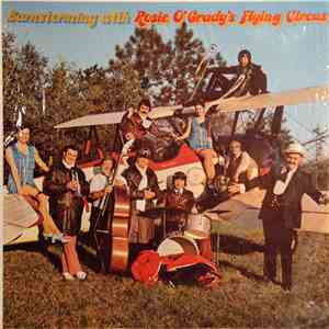 Rosie O'Grady's Flying Circus - Barnstorming With Rosie O'Grady's Flying Ci ...