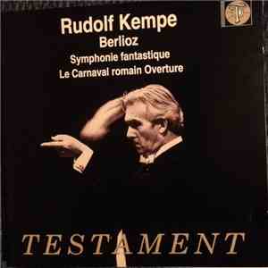Rudolf Kempe, Berliner Philharmoniker, Wiener Philharmoniker - Berlioz - Sy ...