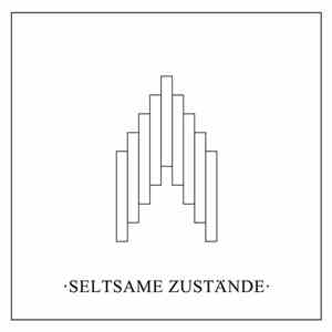 Seltsame Zustände - Seltsame Zustände