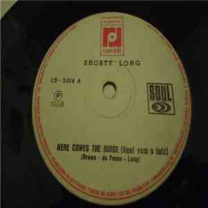 Shorty Long  - Here Comes The Judge