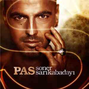 Soner Sarıkabadayı - Pas