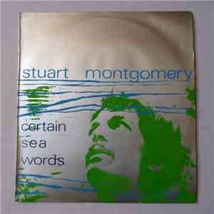 Stuart Montgomery - Certain Sea Words