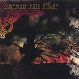 Suffer The Heat - Suffer The Heat