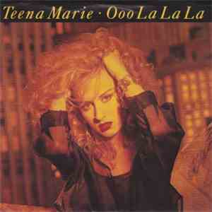 Teena Marie - Ooo La La La