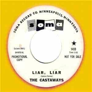 The Castaways - Liar, Liar