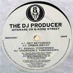 The DJ Producer - Nitemare On B-Kore Street