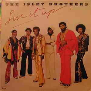 The Isley Brothers - Live It Up