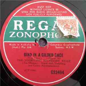 The Yodelling Boundary Rider - I Left My Heart In Red River Valley / Bird In A Glided Cage