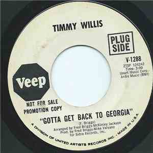 Timmy Willis - Gotta Get Back To Georgia